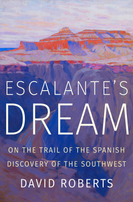 David Roberts - Escalantes Dream