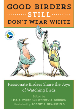 Lisa White Good Birders Still Dont Wear White