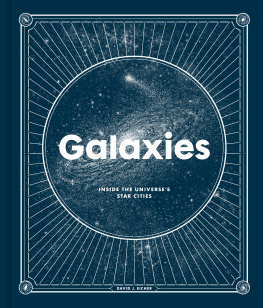 David J. Eicher - Galaxies: Inside the Universes Star Cities