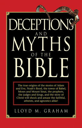 Graham Lloyd M. - Deceptions and Myths of the Bible