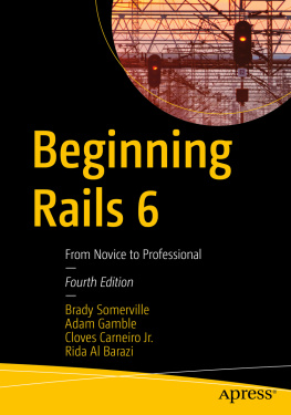 Brady Somerville Beginning Rails 6: From Novice to Professional