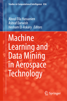 Aboul Ella Hassanien - Machine Learning and Data Mining in Aerospace Technology