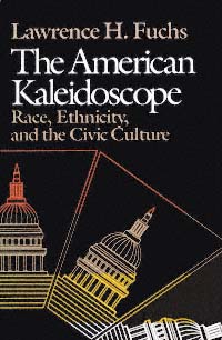 title The American Kaleidoscope Race Ethnicity and the Civic Culture - photo 1