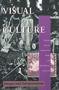 title Visual Culture Images and Interpretations author Bryson - photo 1