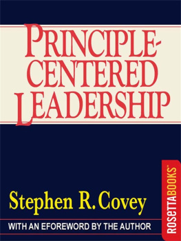 Stephen R. Covey Principle-Centered Leadership