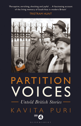 Kavita Puri - Partition Voices: Untold British Stories