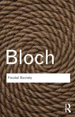 Bloch Feudal Society