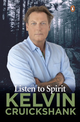 Kelvin Cruickshank - Listen to Spirit