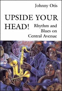 title Upside Your Head Rhythm and Blues On Central Avenue Musicculture - photo 1