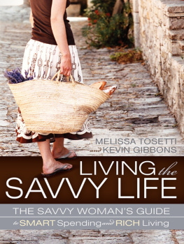 Melissa Tosetti - Living the Savvy Life