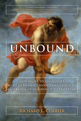 Richard L Currier - Unbound