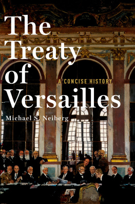 Neiberg Michael S. - The Treaty of Versailles