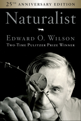 Wilson Edward O. - Naturalist 25th Anniversary Edition