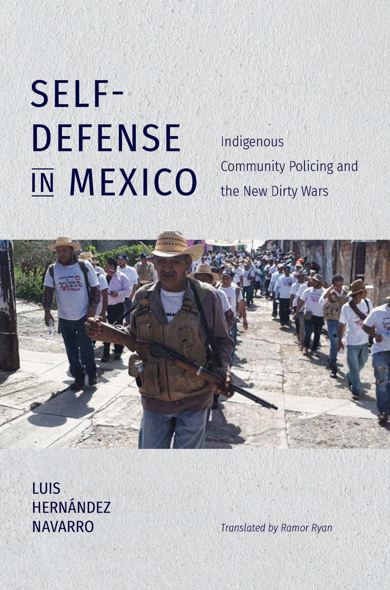 Self-Defense in Mexico A book in the series Latin America in Translation en - photo 1