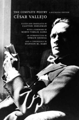 Cesar Vallejo The Complete Poetry: A Bilingual Edition