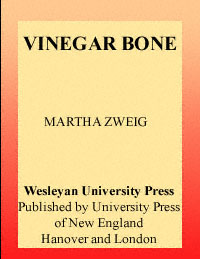 title Vinegar Bone Wesleyan Poetry author Zweig Martha - photo 1