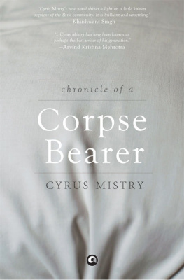 Cyrus Mistry Chronicle of a Corpse Bearer