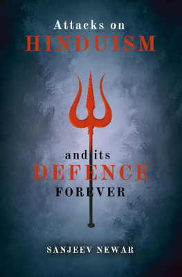 Sanjeev Newar - Attacks on Hinduism And its defence forever (Discover Hinduism Book 4)