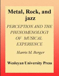 title Metal Rock and Jazz Perception and the Phenomenology of Musical - photo 1