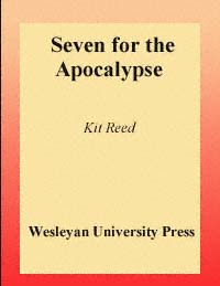 title Seven for the Apocalypse author Reed Kit publisher - photo 1