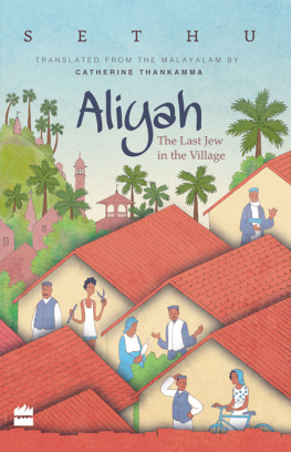 Sethu - Aliyah: The Last Jew in the Village