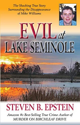 Steven B. Epstein Evil at Lake Seminole