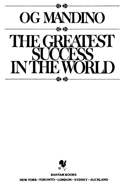 THE GREATEST SUCCESS IN THE WORLD A Bantam Book PUBLISHING HISTORY - photo 2