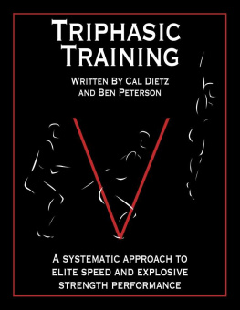 Cal Dietz Triphasic Training