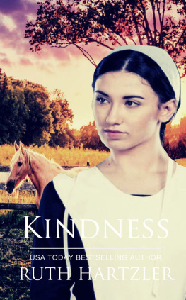 Ruth Hartzler - Kindness: An Amish Romance Novella