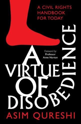 Asim Qureshi - A Virtue Of Disobedience