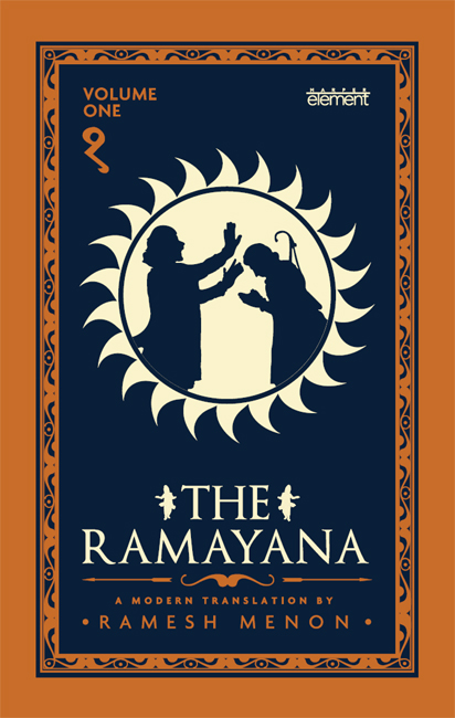 THE RAMAYANA VOLUME 1 A Modern Translation RAMESH MENON HarperCollins - photo 1