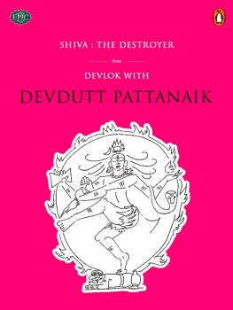 Pattanaik Shiva: the destroyer