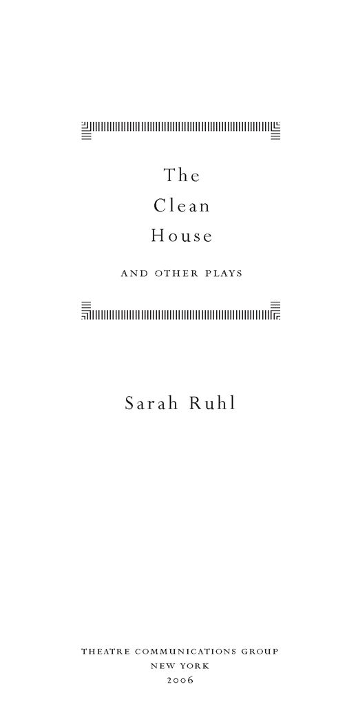 The Clean House and Other Plays - image 2