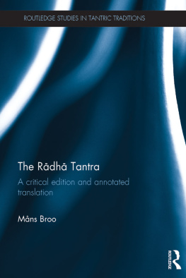 Broo Måns - The Radha Tantra: a critical edition and annotated translation