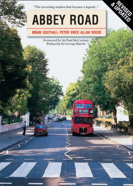 Rouse Allan Abbey Road: the story of the worlds most famous recording studios