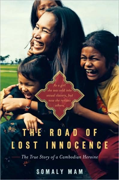 The Road of Lost Innocence The Story of a Cambodian Heroine - image 1