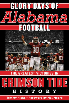 University of Alabama Glory Days: Memorable Games in Alabama Football History