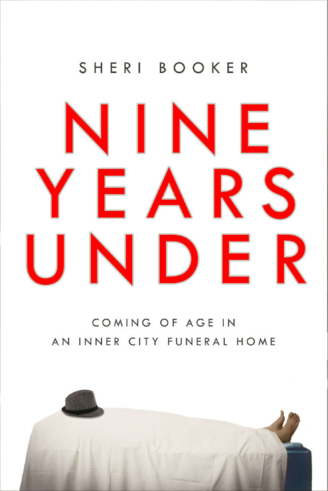 NINE YEARS UNDER NINE YEARS UNDER COMING OF AGE IN AN INNER-CITY - photo 1