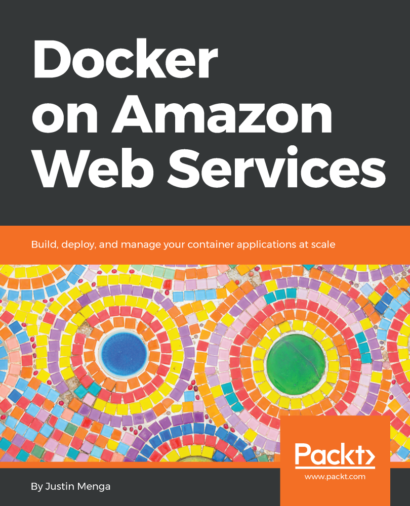 Docker on Amazon Web Services Build deploy and manage your container - photo 1