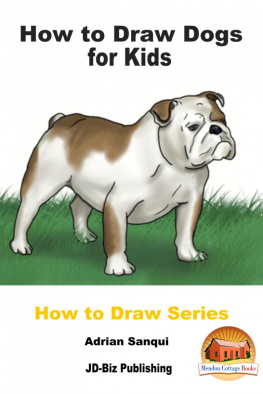 Adrian Sanqui How to Draw Dogs for Kids