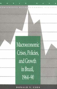 title Macroeconomic Crises Policies and Growth in Brazil 1964-90 World - photo 1