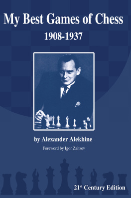 Alekhine - My Best Games of Chess