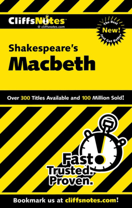 Alex Went - CliffsNotes on Shakespeares Macbeth