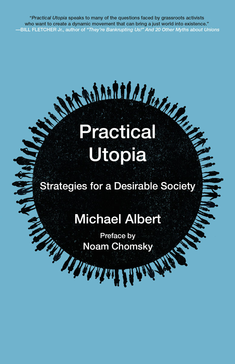 Practical Utopia strategies for a desirable society - image 1