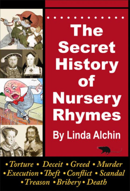 Alchin The Secret History of Nursery Rhymes