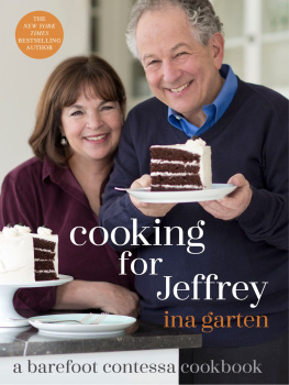 Garten - Cooking for Jeffrey: a Barefoot Contessa cookbook