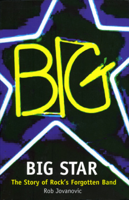 Jovanovic - Big Star: the story of rocks forgotten band