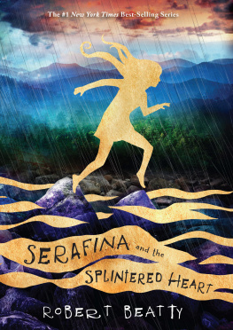 Beatty - Serafina and the Twisted Staff