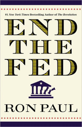 Paul - End the Fed