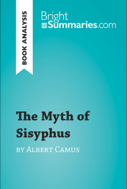 Camus The Myth of Sisyphus by Albert Camus